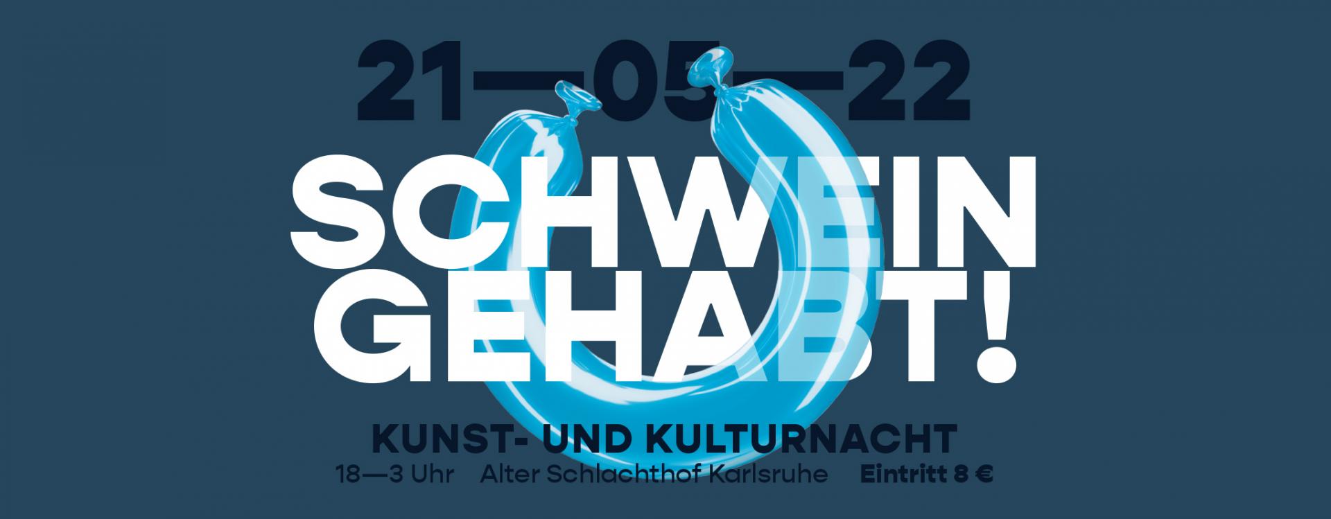 Schwein gehabt 2022 Schwein gehabt 2022