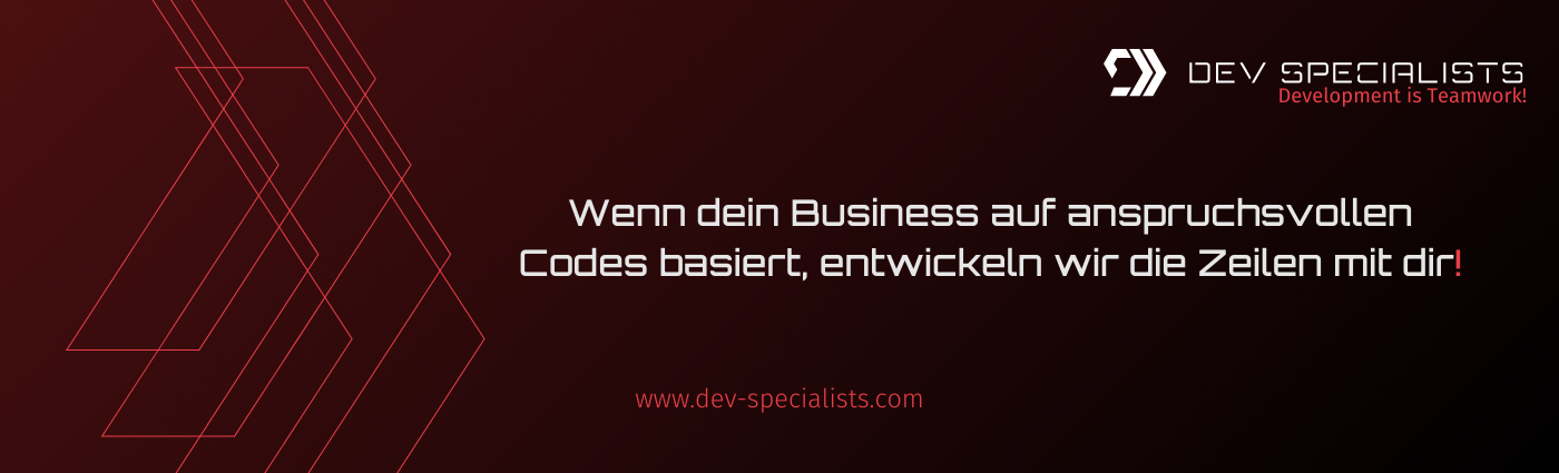 Wenn dein Business auf anspruchsvollen Codes basiert, entwickeln wir die Zeilen mit dir!