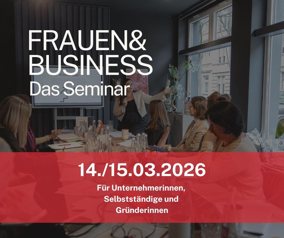 Seminar Frauen&Business 14.-15.03.2026