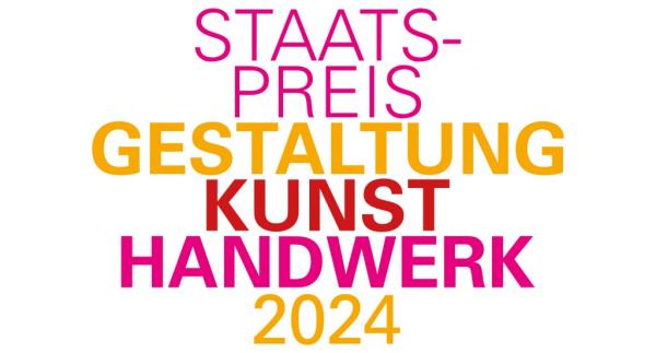 Staatspreis Gestaltung Kunst Handwerk 2024