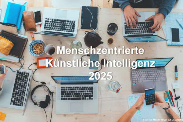 "Menschenzentrierte Künstliche Intelligenz 2025"