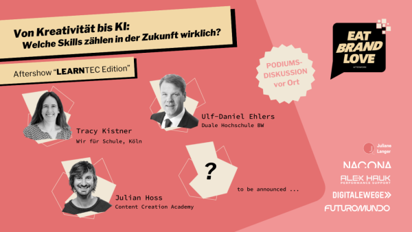 Eat.Brand.Love #10 "LEARNTEC Edition"