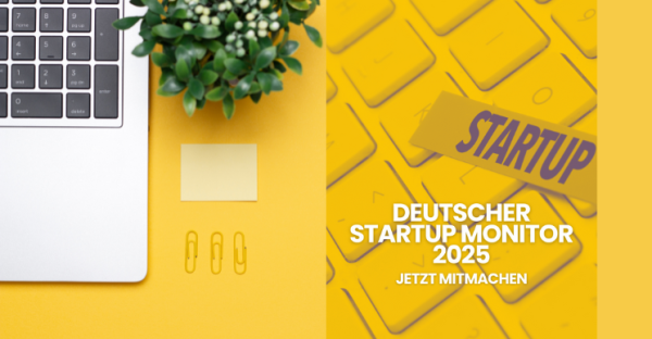 Umfrage gestartet; Bild_ Deutscher Startup Monitor und Canva