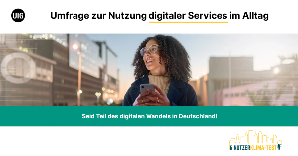 Nutzerklima-Test 2026 Umfrage zur Nutzung digitaler Services im Alltag'. Darunter auf grünem Hintergrund in weißer Schrift: 'Seid Teil des digitalen Wandels in Deutschland!'. Unten rechts befindet sich ein gelb-grünes Logo mit der stilisierten Skyline einer Stadt und dem Text 'Nutzer Klima-Test'.